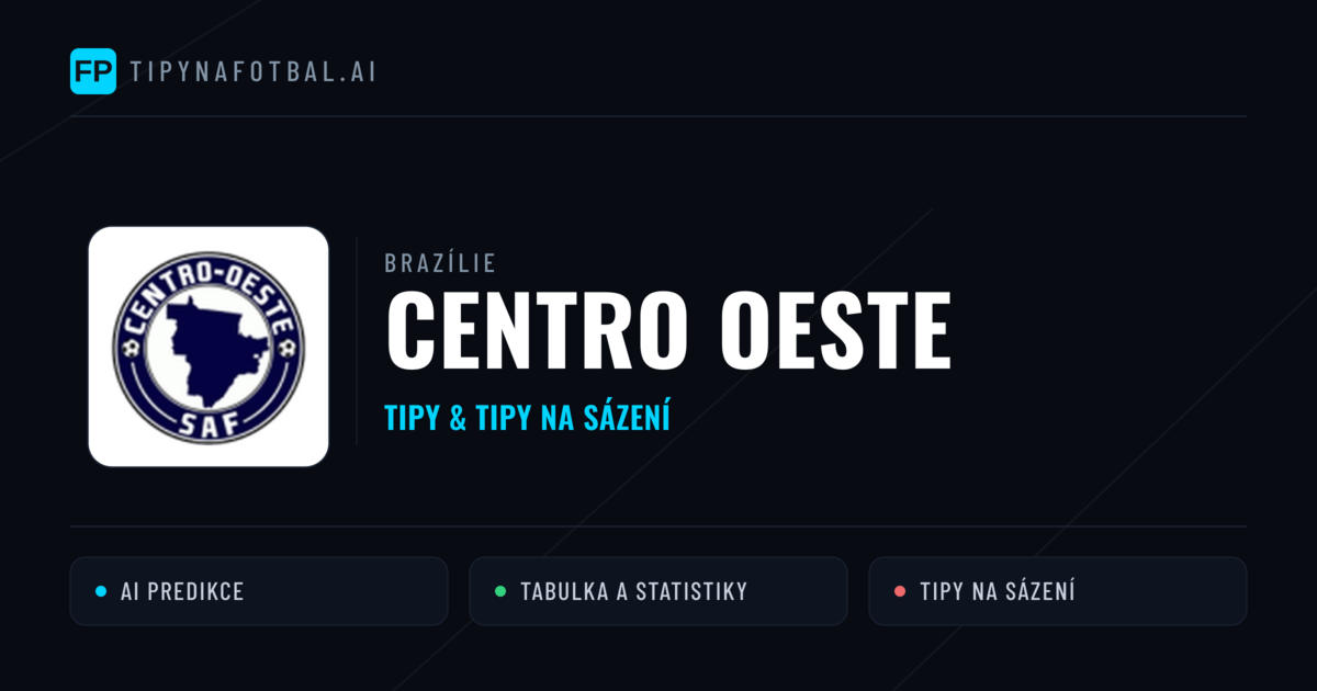Centro Oeste Tipy a statistiky