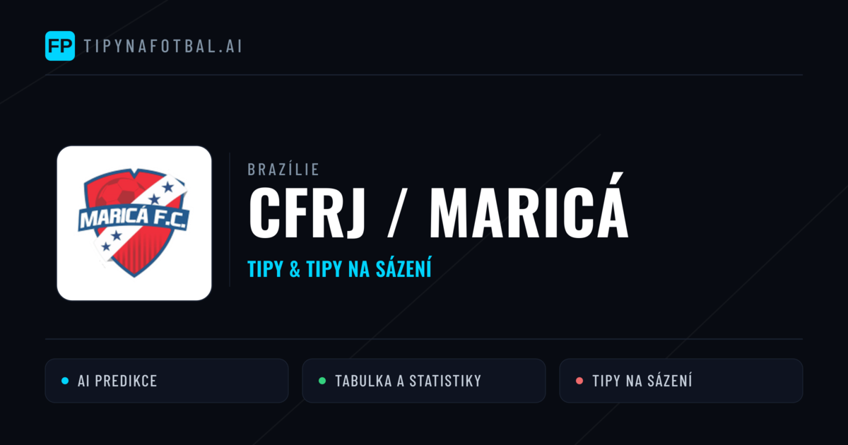 CFRJ / Maricá Tipy a statistiky