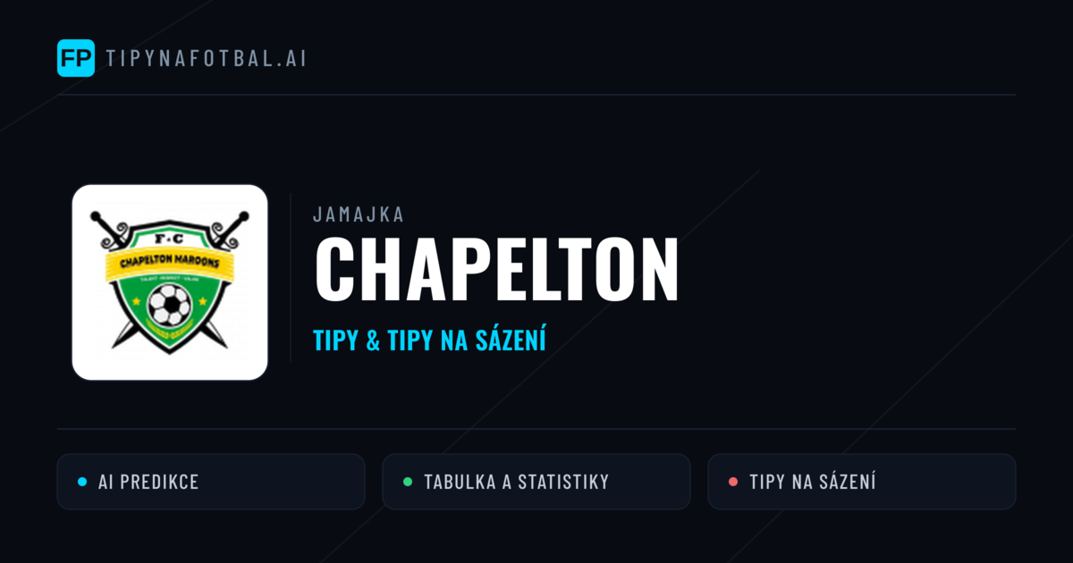 Chapelton Tipy a statistiky