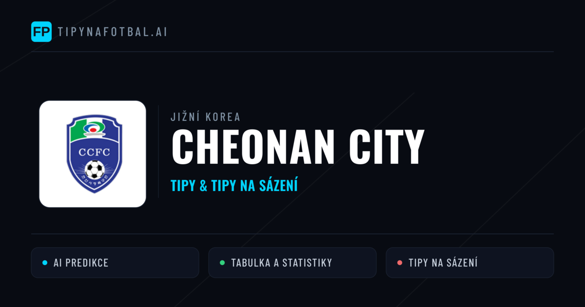 Cheonan City Tipy a statistiky