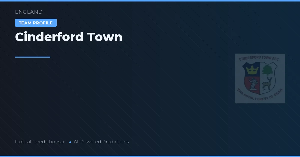 Cinderford Town Tipy a statistiky