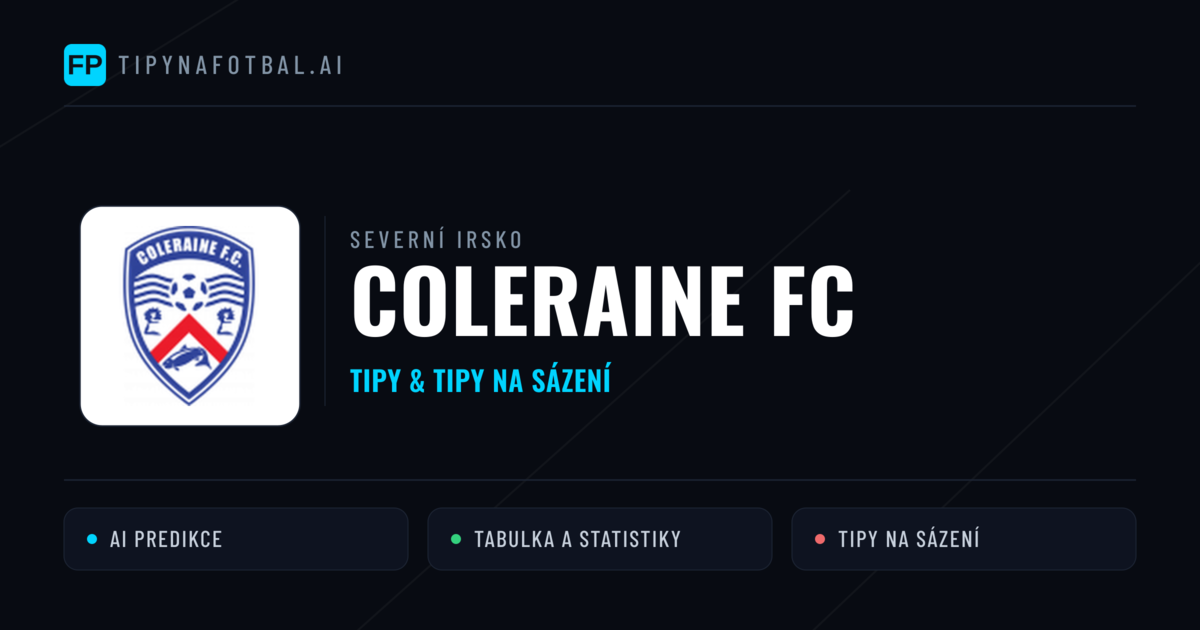 Coleraine FC Tipy a statistiky