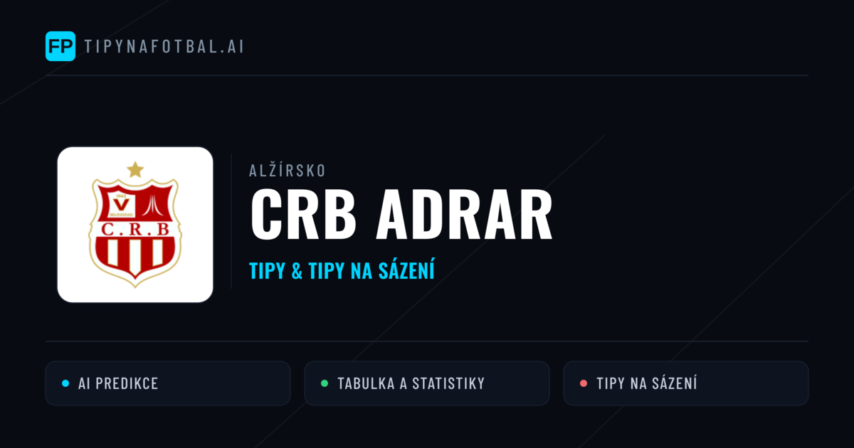 CRB Adrar Tipy a statistiky