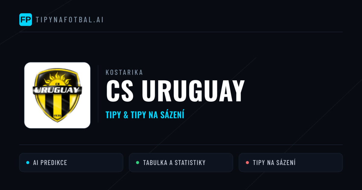 CS Uruguay Tipy a statistiky