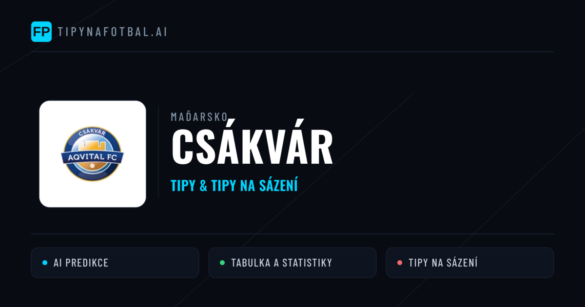 Csákvár Tipy a statistiky