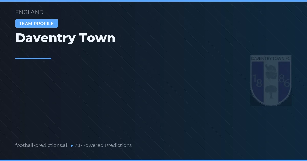 Daventry Town Tipy a statistiky