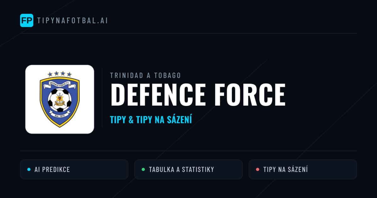 Defence Force Tipy a statistiky