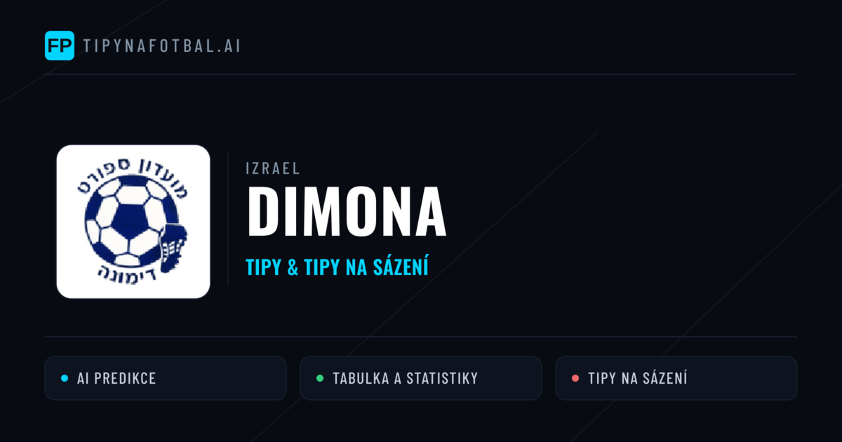 Dimona Tipy a statistiky