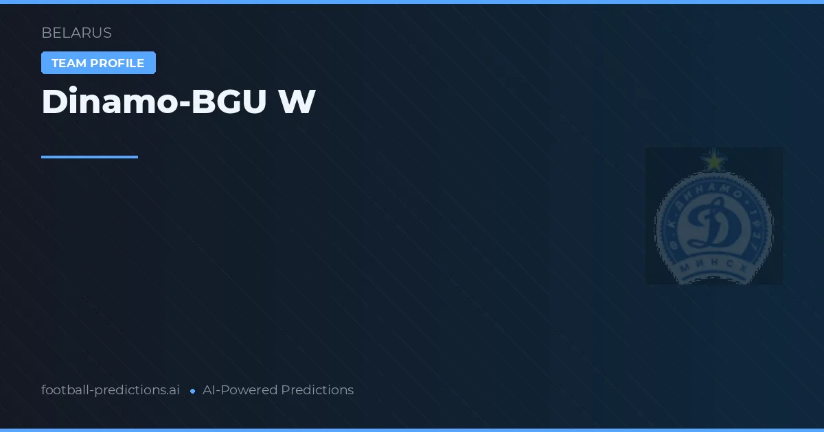 Dinamo-BGU W Tipy a statistiky