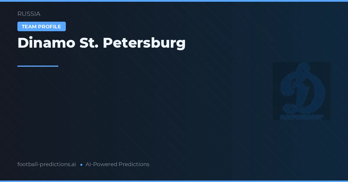 Dinamo St. Petersburg Tipy a statistiky