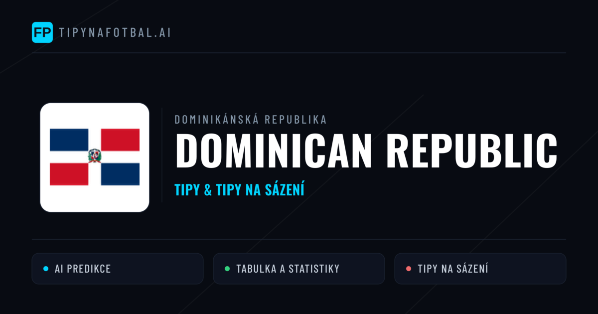 Dominican Republic Tipy a statistiky