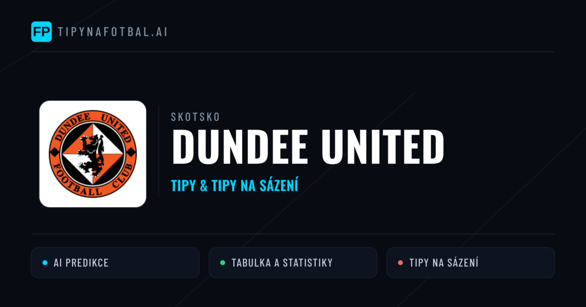 Dundee United Tipy a statistiky