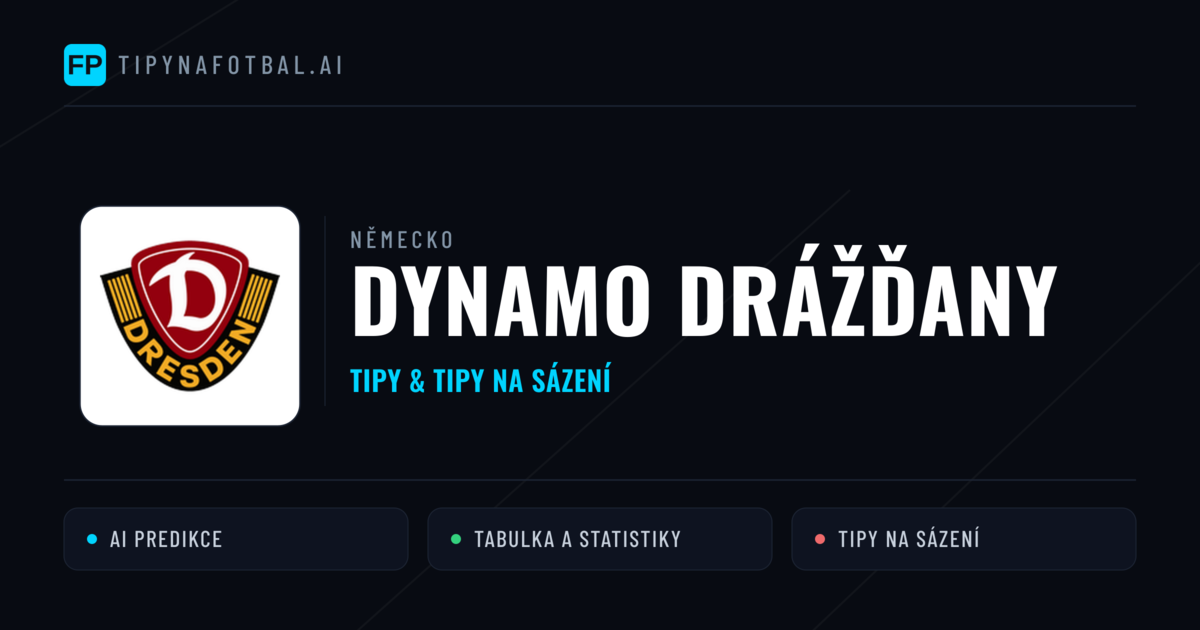 Dynamo Drážďany Tipy a statistiky