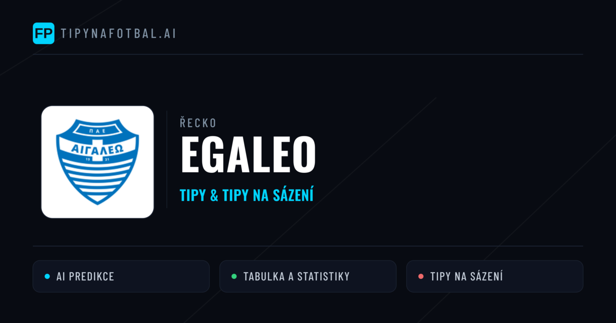 Egaleo Tipy a statistiky