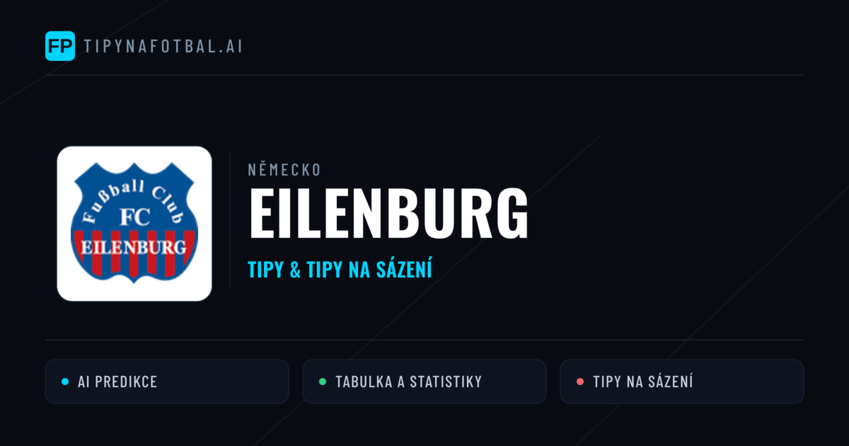 Eilenburg Tipy a statistiky