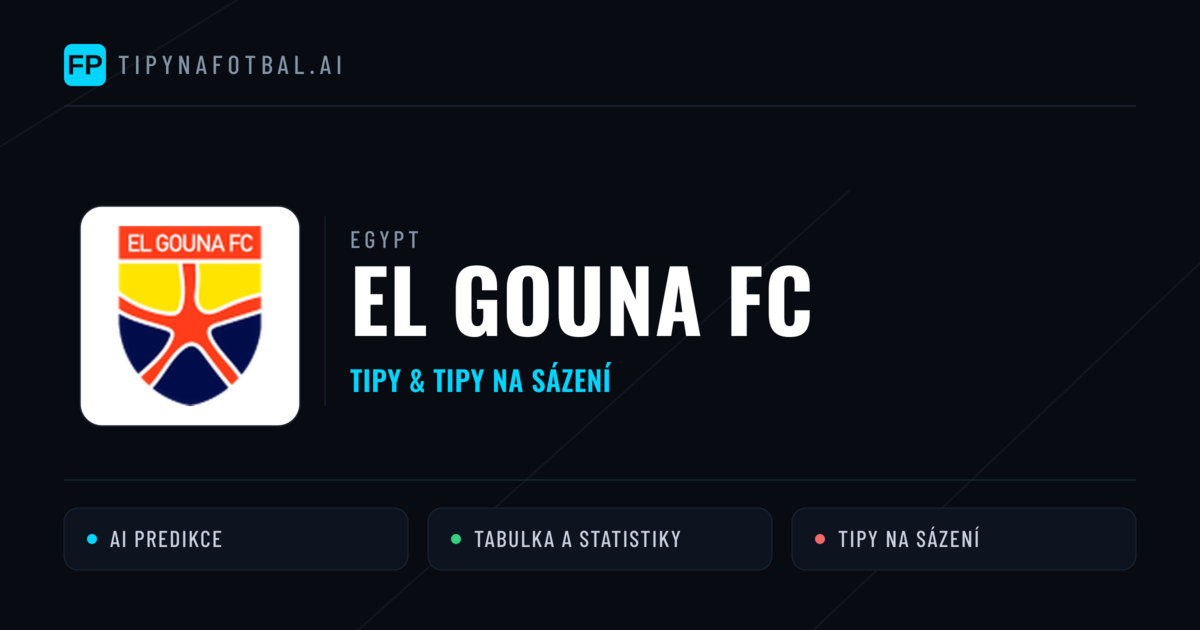 El Gouna FC Tipy a statistiky