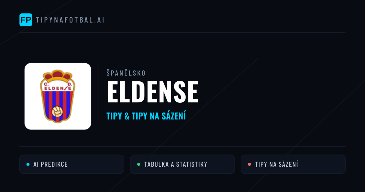 Eldense Tipy a statistiky
