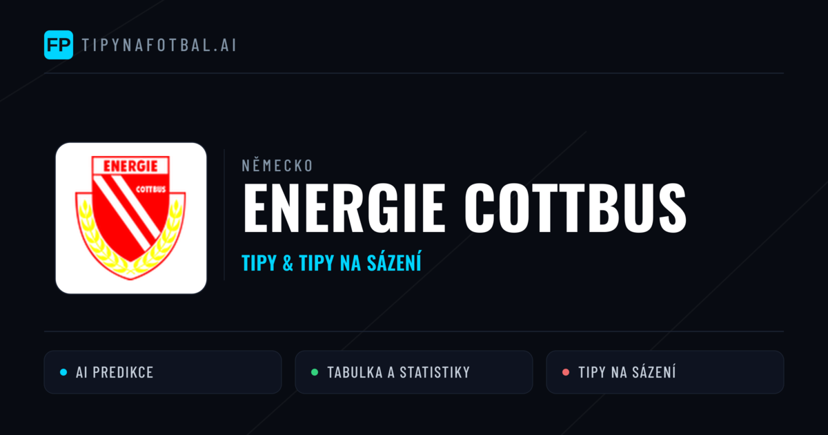 Energie Cottbus Tipy a statistiky