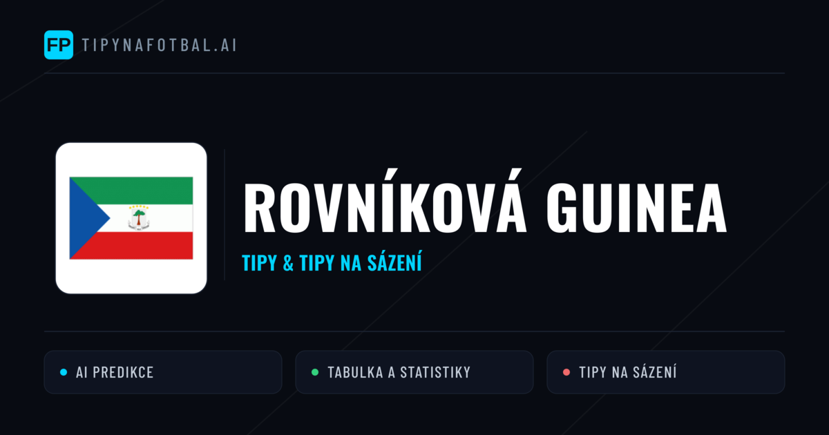 Rovníková Guinea Tipy a statistiky