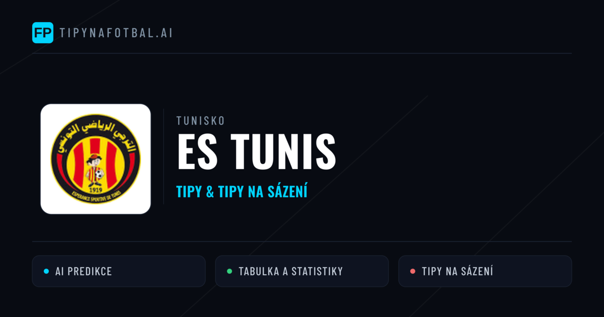 ES Tunis Tipy a statistiky