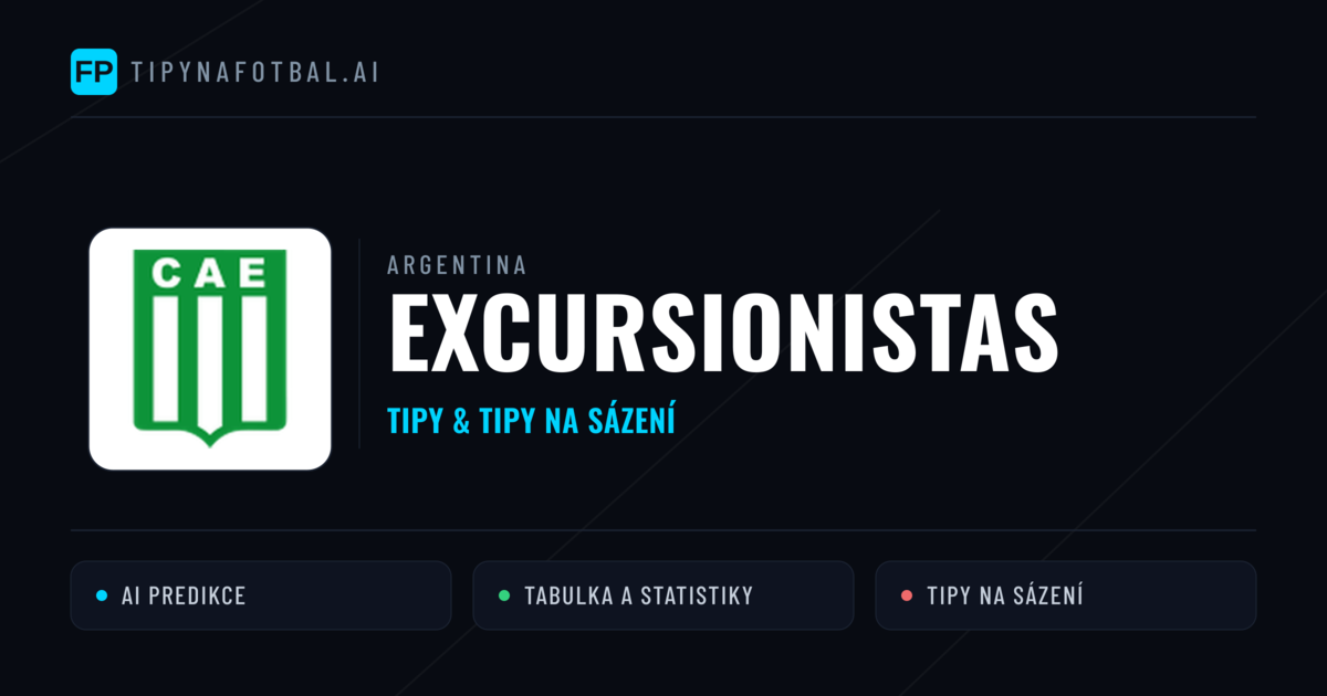 Excursionistas Tipy a statistiky