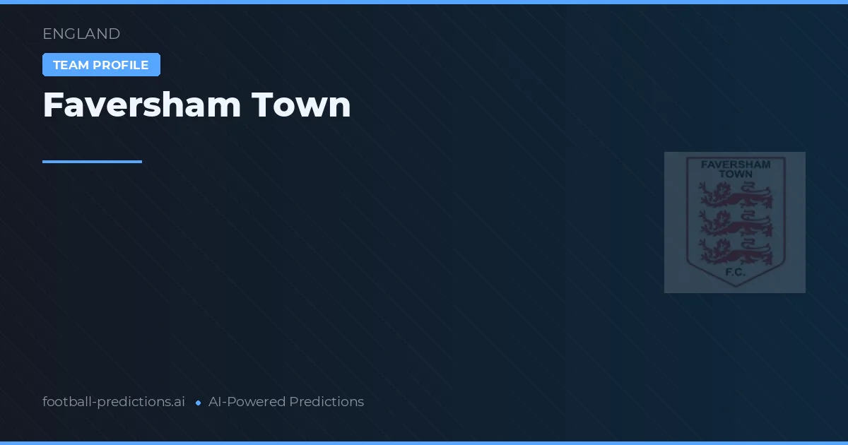 Faversham Town Tipy a statistiky