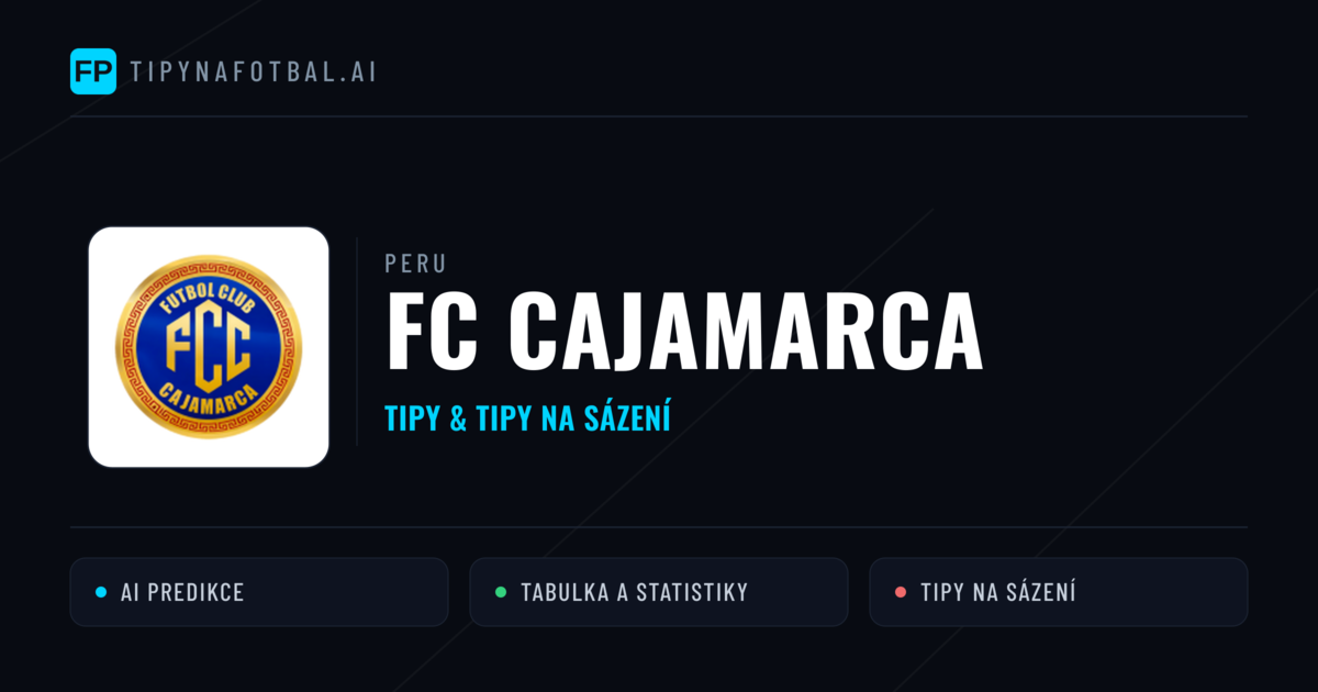 FC Cajamarca Tipy a statistiky