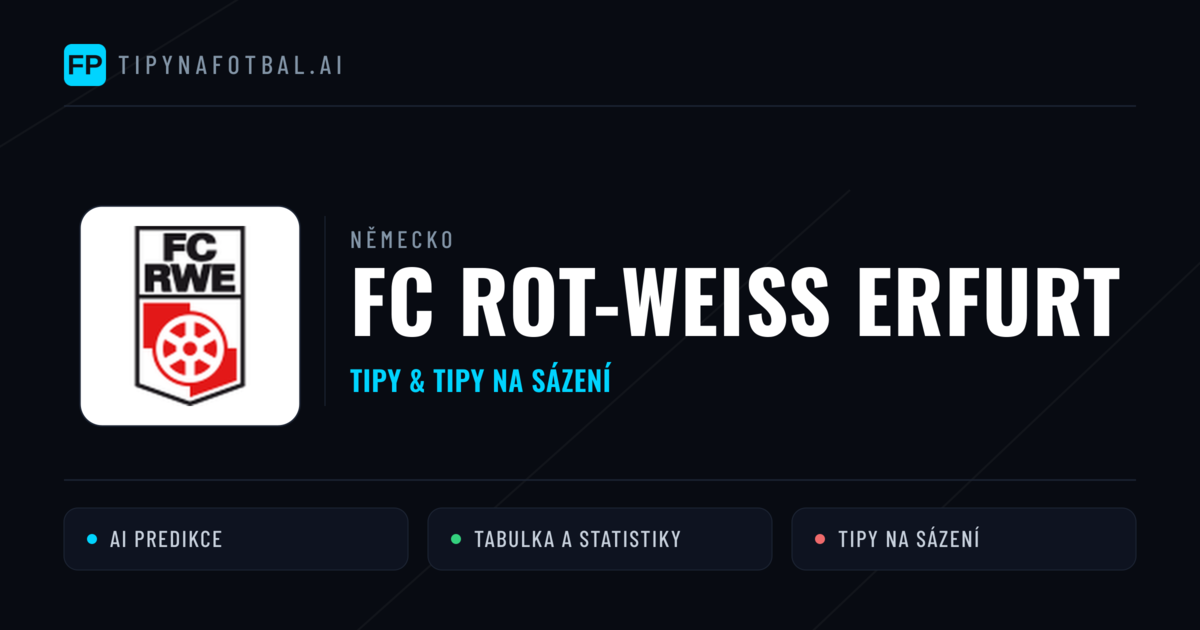 FC Rot-Weiß Erfurt Tipy a statistiky