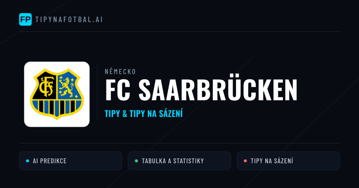 FC Saarbrücken Tipy a statistiky