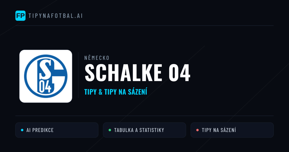 Schalke 04 Tipy a statistiky