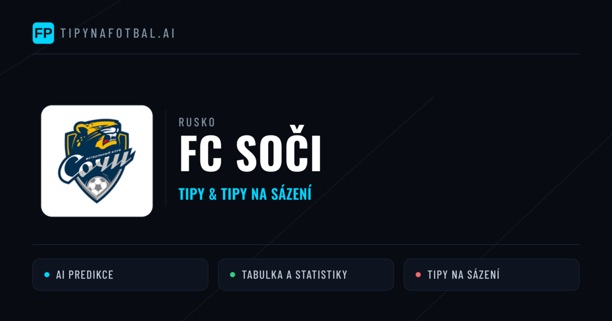 FC Soči Tipy a statistiky