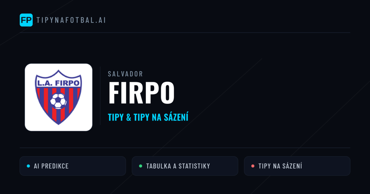 Firpo Tipy a statistiky