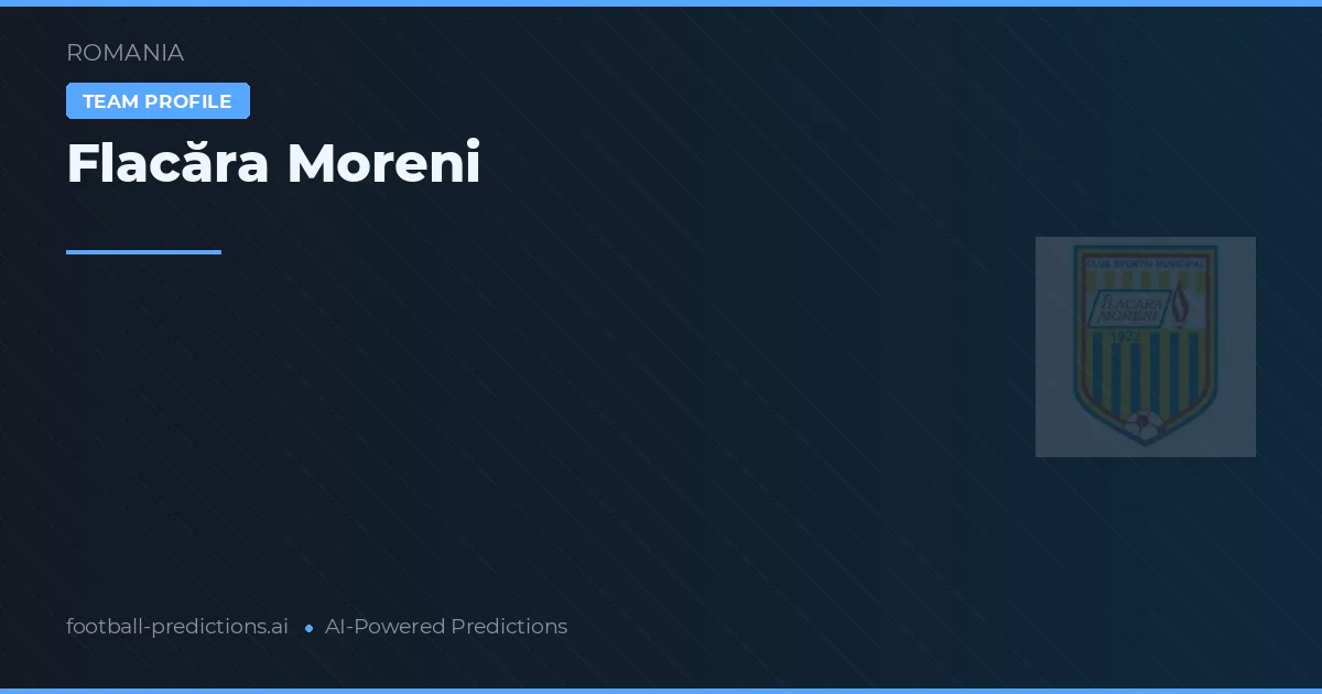 Flacăra Moreni Tipy a statistiky