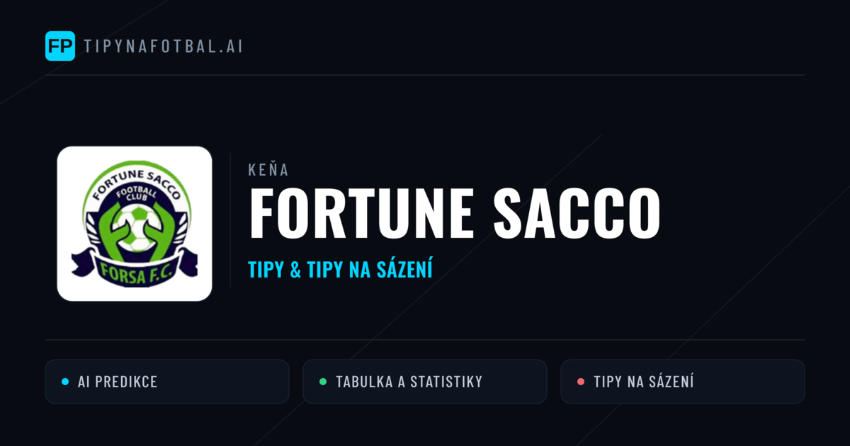 Fortune Sacco Tipy a statistiky