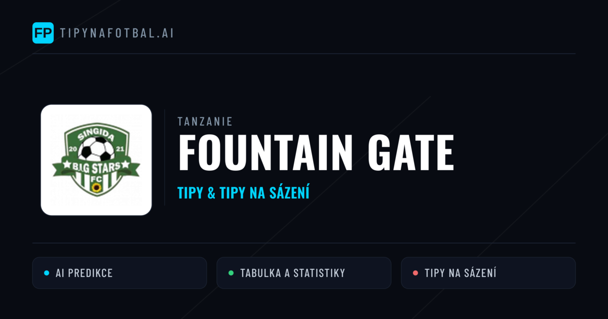 Fountain Gate Tipy a statistiky