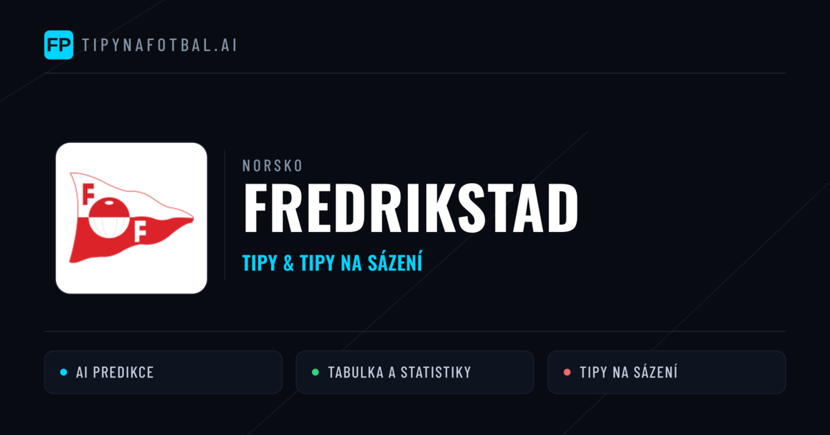 Fredrikstad Tipy a statistiky
