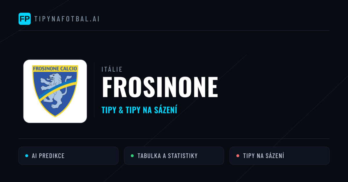 Frosinone Tipy a statistiky