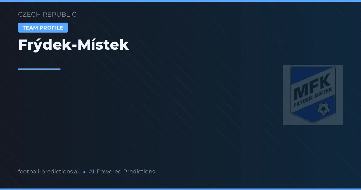 Frýdek-Místek Tipy a statistiky