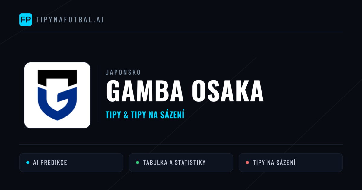 Gamba Osaka Tipy a statistiky