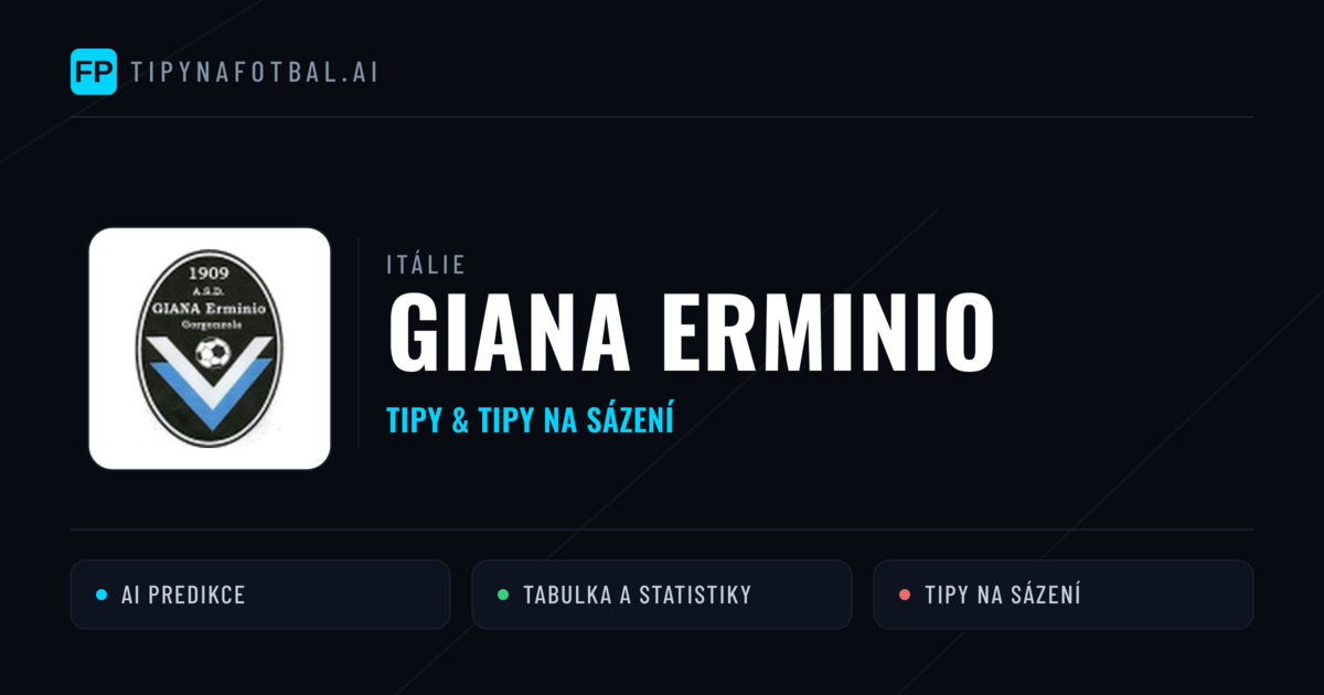 Giana Erminio Tipy a statistiky