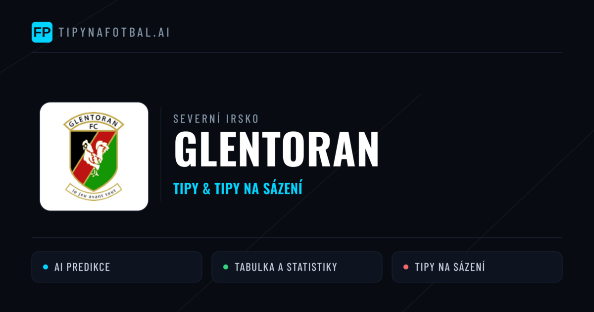 Glentoran Tipy a statistiky