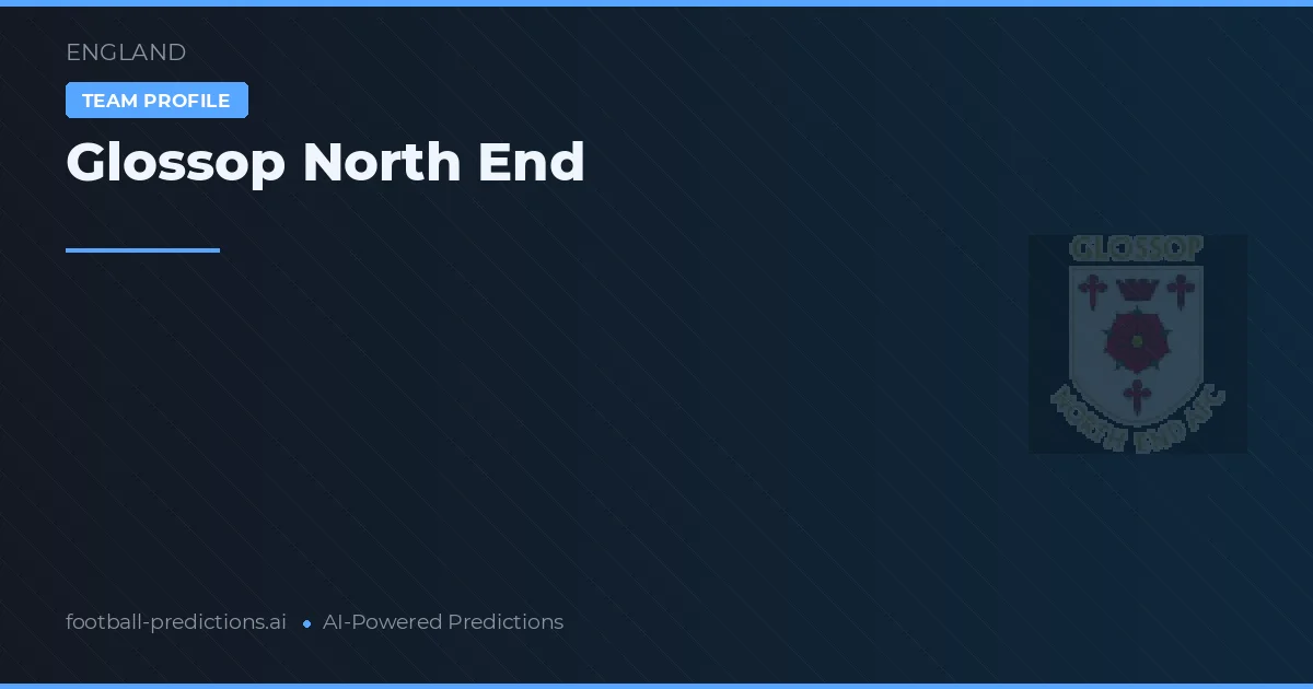 Glossop North End Tipy a statistiky