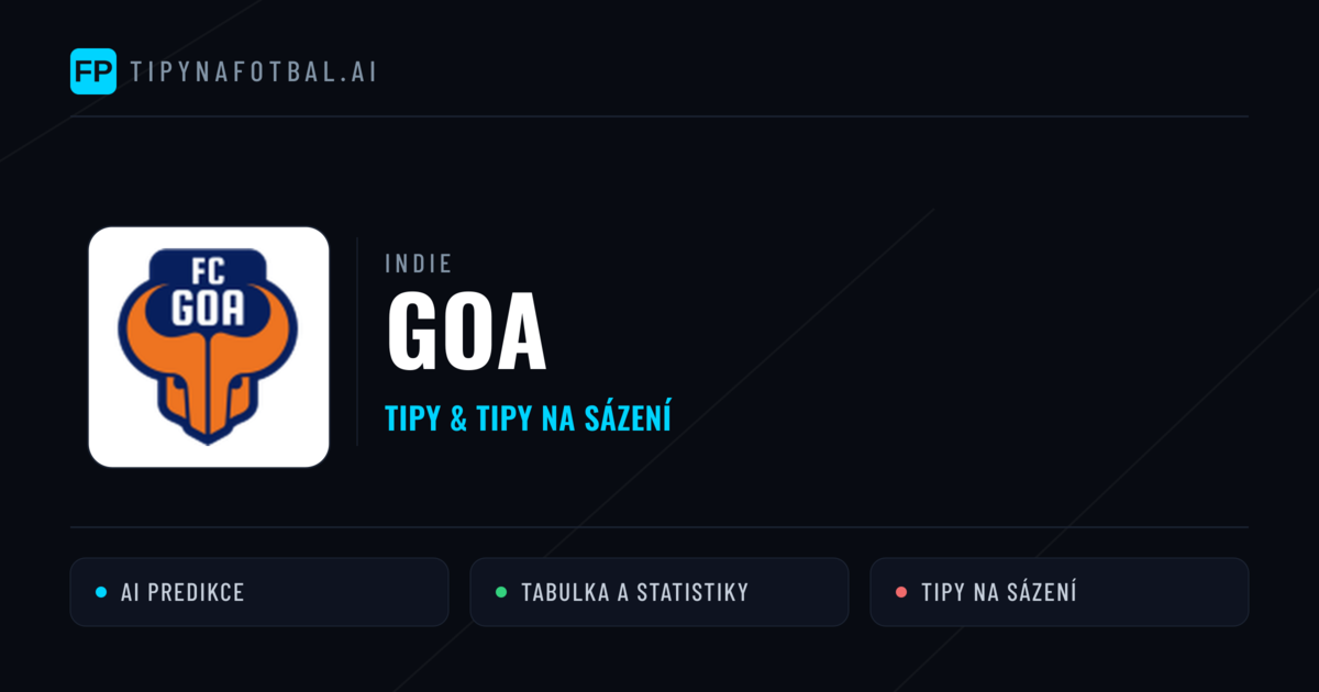 Goa Tipy a statistiky