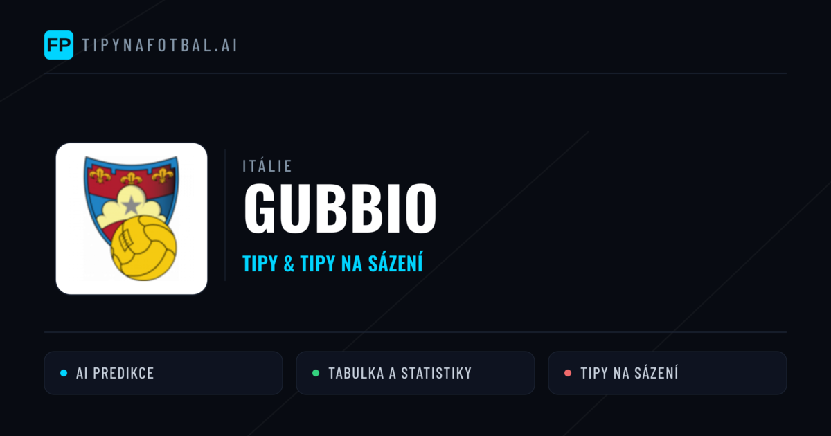 Gubbio Tipy a statistiky
