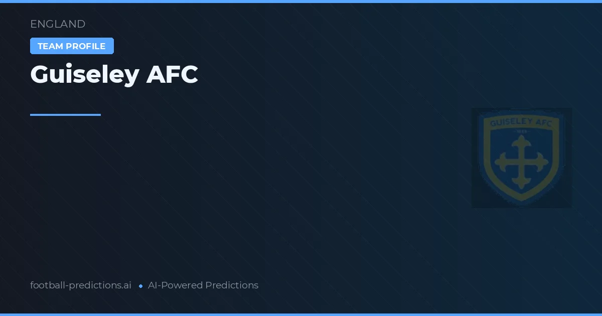 Guiseley AFC Tipy a statistiky