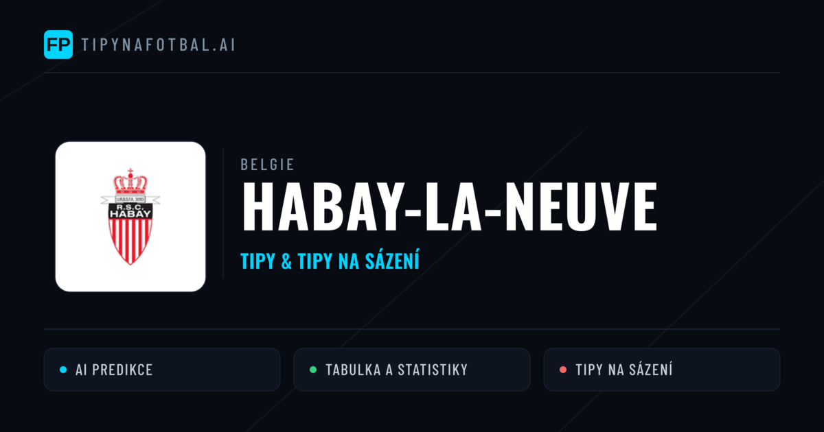 Habay-la-Neuve Tipy a statistiky