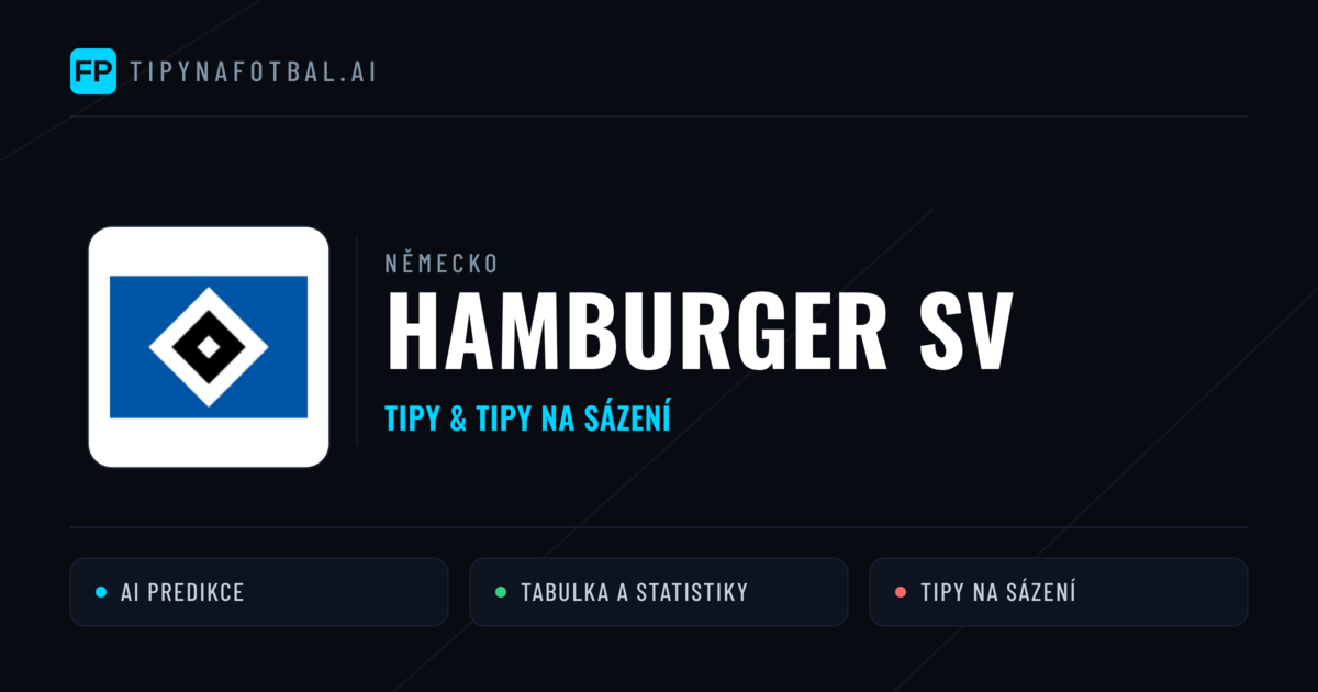 Hamburger SV Tipy a statistiky