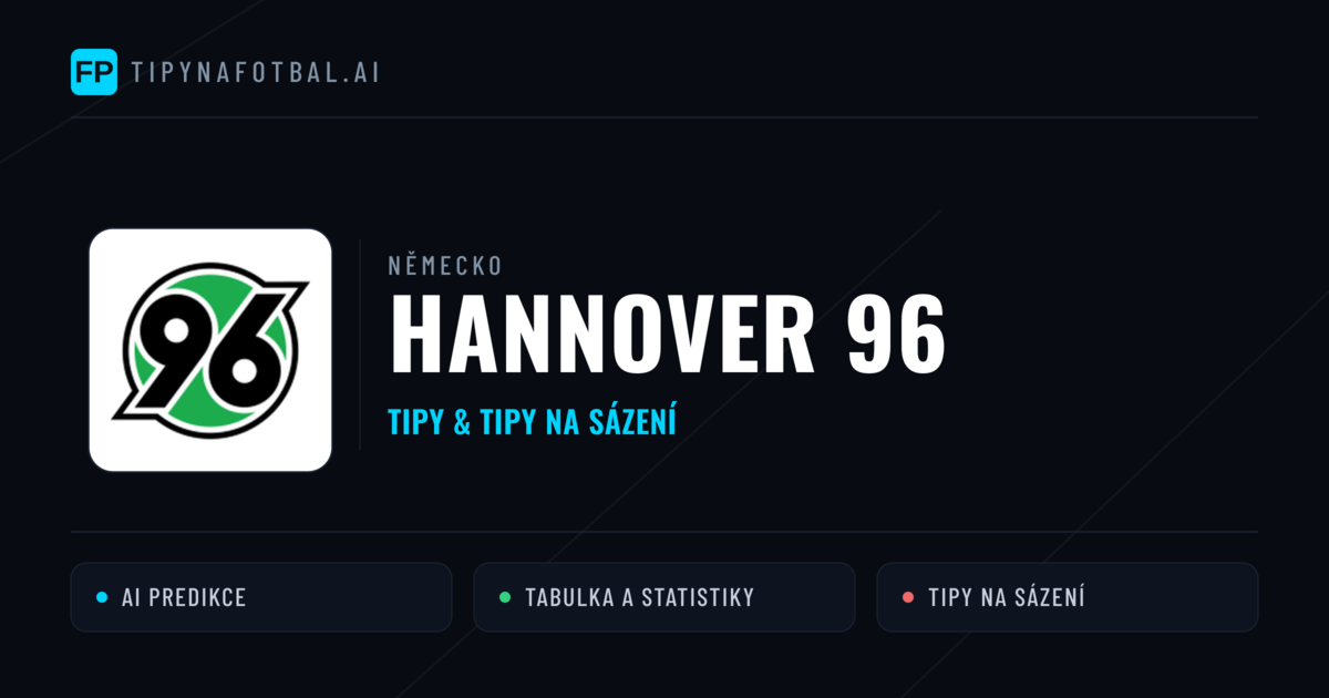 Hannover 96 Tipy a statistiky