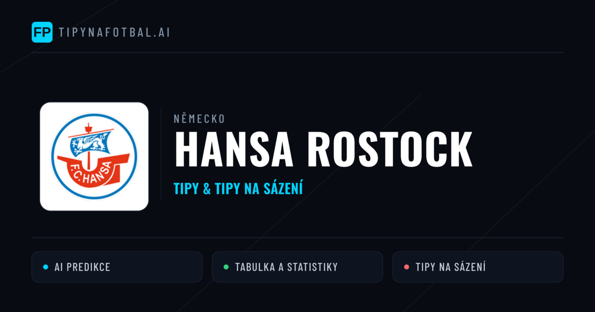 Hansa Rostock Tipy a statistiky