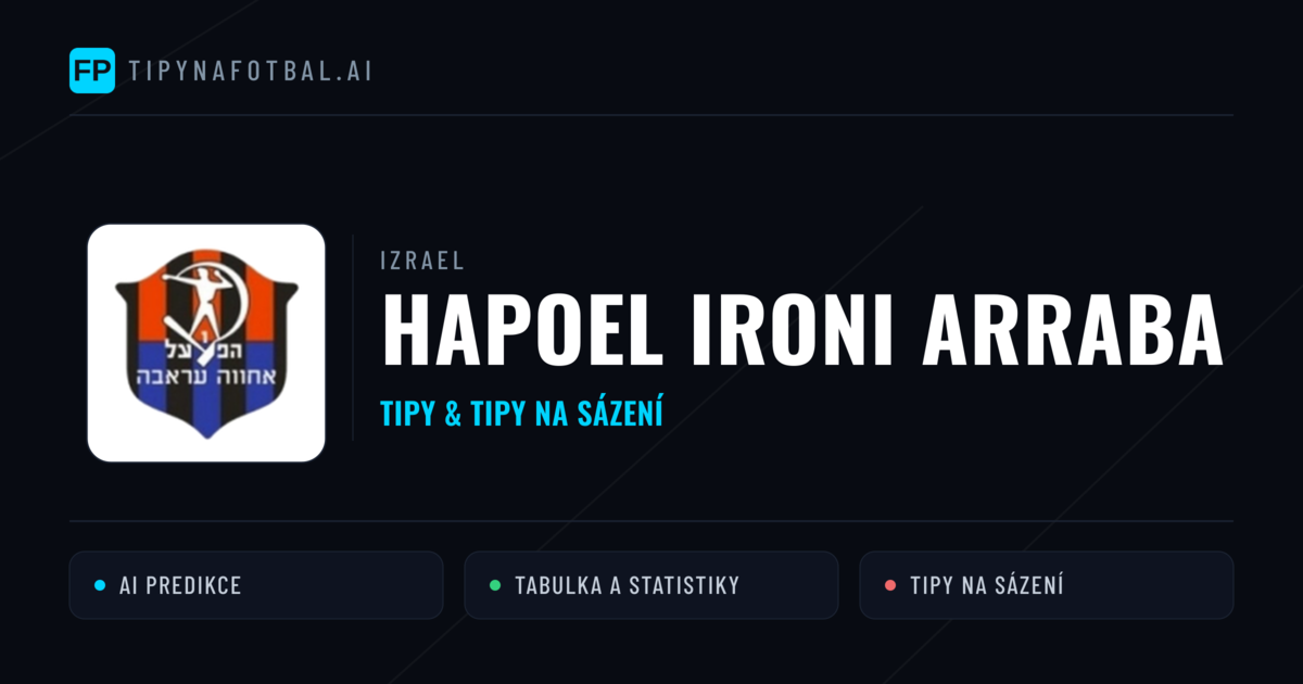 Hapoel Ironi Arraba Tipy a statistiky
